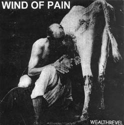 Wind Of Pain : Wealthrevel